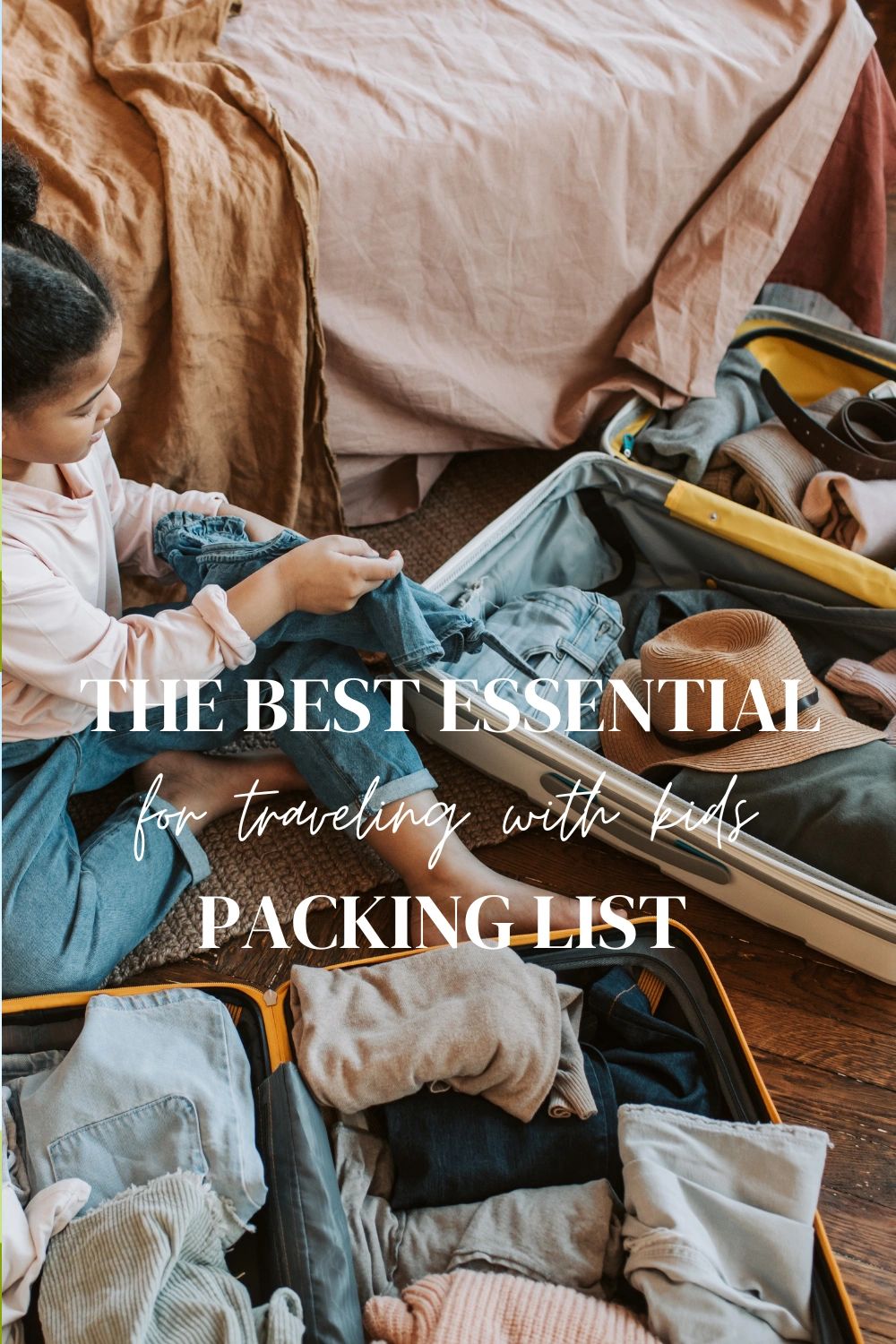 The Best Essential Packing List for Traveling with Kids